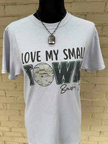 Customized Love My Small Town T-Shirts