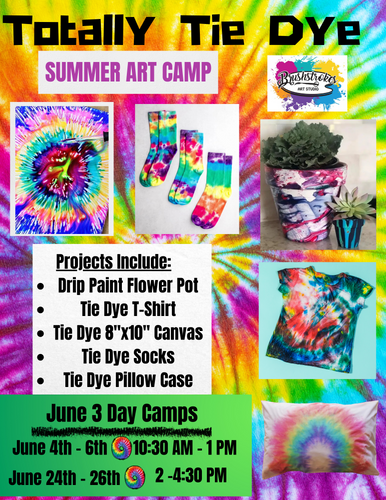 Totally Tie Dye Summer Art Camp 2024!!!