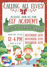 Load image into Gallery viewer, Elf Academy -Official Training Camp for Kids who love Christmas Cheer!