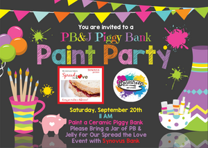 PB&J Piggy Bank Paint Party!!!