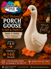 Load image into Gallery viewer, Fall Harvest Porch Goose Sip &amp; Paint 🍂🪿