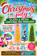Load image into Gallery viewer, 🎄 Christmas in July: Glass &amp; Resin Christmas Tree Workshop 🎄