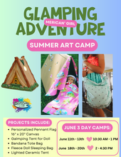 Load image into Gallery viewer, Merican&#39; Girl Doll Glamping Art Camp 2024!!!