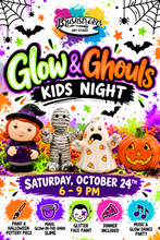 Load image into Gallery viewer, 👻 Glow &amp; Ghouls Kids Night | October 24th 🎃