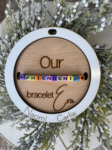 Personalized Our Friendship Bracelet Era Ornament