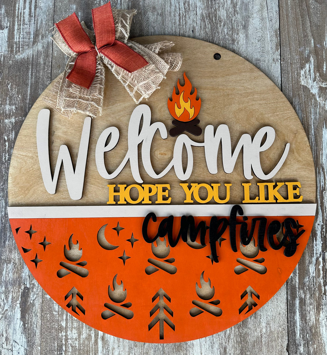 Welcome Hope You Like Campfires