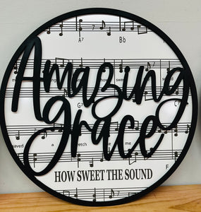 Amazing Grace Music Notes Sign