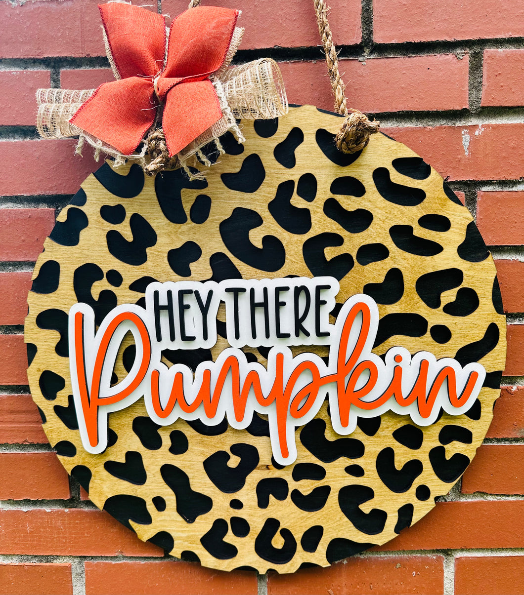 Hey There Pumpkin Leopard Print Door Sign