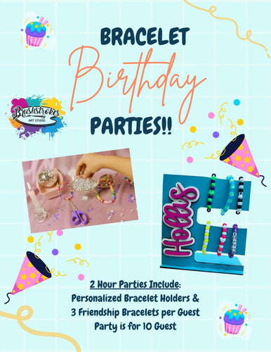 August 2025 Kids Bracelet Birthday Parties