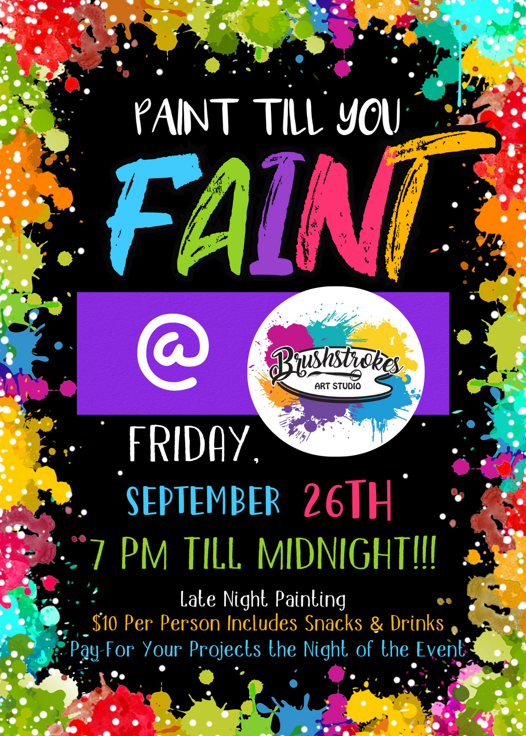 Paint Till You Faint!!!