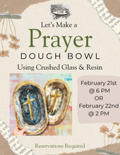 Load image into Gallery viewer, Prayer Dough Bowls Using Crushed Glass &amp; Resin Class