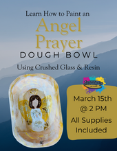 Load image into Gallery viewer, Angel Prayer Dough Bowls Using Crushed Glass &amp; Resin Class