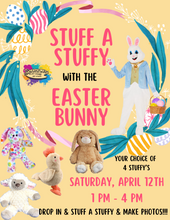 Load image into Gallery viewer, Stuff a Stuffy with the Easter Bunny Event!!!