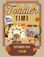 Load image into Gallery viewer, Toddler Time