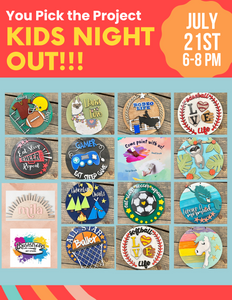 You Pick the Project Kids Night Out!!!