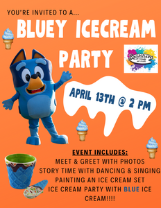 Bluey Ice Cream Party!!!