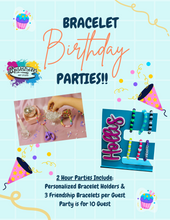 Load image into Gallery viewer, August Bracelet Birthday Parties