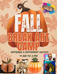 Fall Break Art Camp 2024