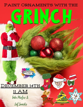 Load image into Gallery viewer, Paint Christmas Ornaments with the GRINCH!!!