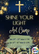 Load image into Gallery viewer, Shine Your Light Summer Art Camp!!!