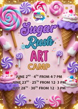 Load image into Gallery viewer, Sugar Rush Art Camp!!!