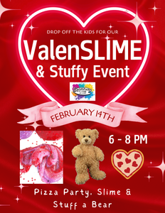 Kids Valenslime & Stuffy Event!