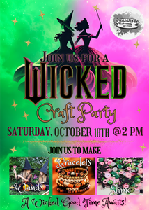 Wicked Craft Party!!!