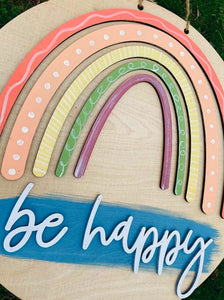 Rainbow Be Happy