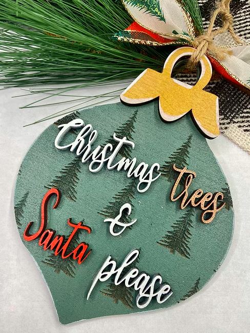 Christmas Trees & Santa Please Ornament