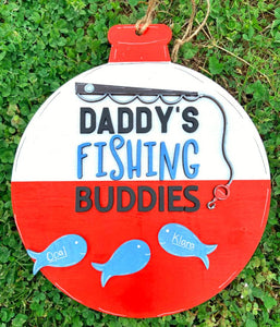 Daddy's Fishing Buddies