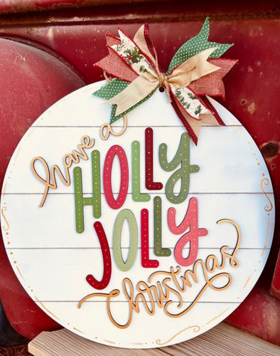 Have a Holly Jolly Christmas Door Sign